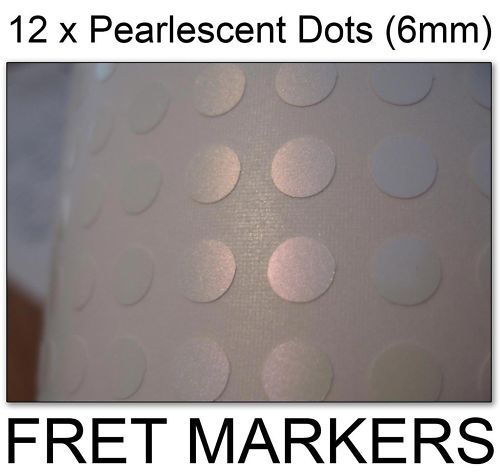 12 x 6.35mm (1/4) Round Pearl Effect Fret Marker Dots  