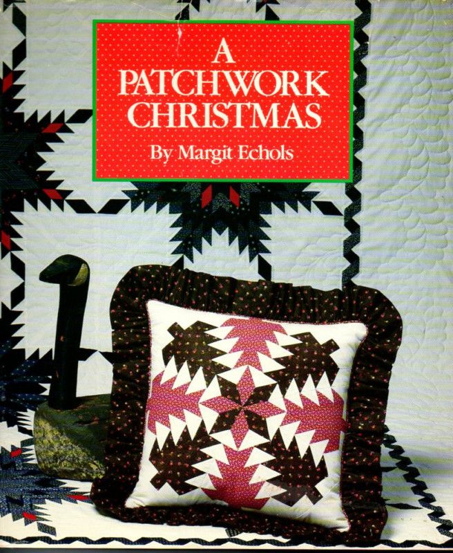 Patchwork Christmas Quilting Book by Margit Echols 9780024968302 