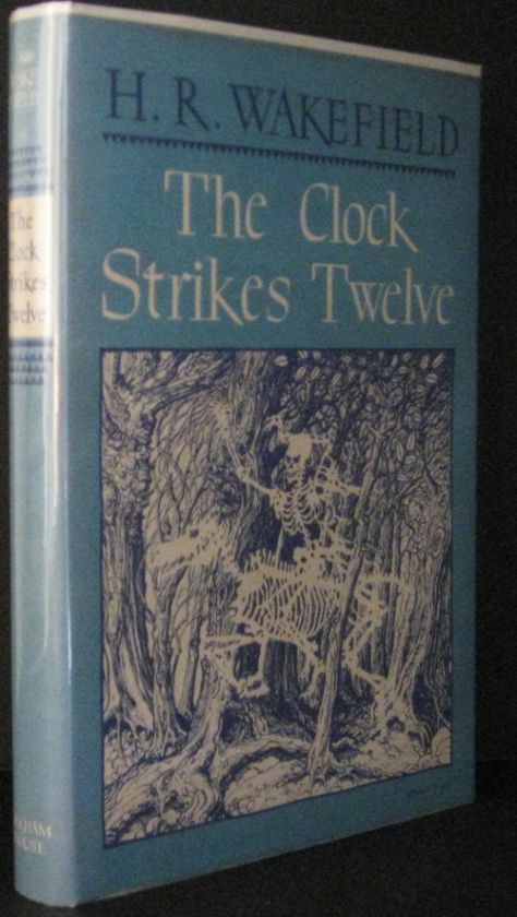 WAKEFIELD   The Clock Strikes Twelve   1ST ED  