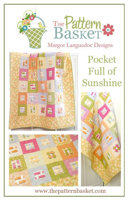 The Pattern Basket Pocket Full of Sunshine quilt pattrn  