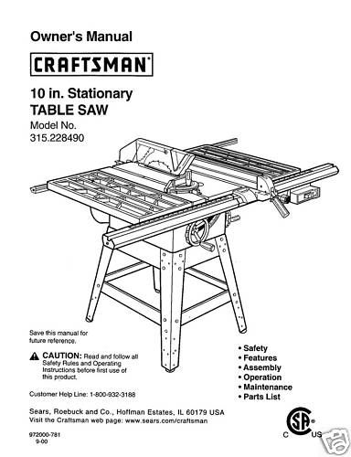  Craftsman Table Saw Manual Model # 315.228490  